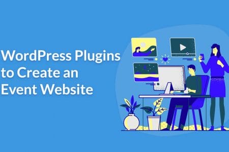 5 Best WordPress Plugins To Create An Event Website