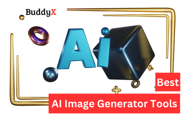 Best AI Image Generator Tools