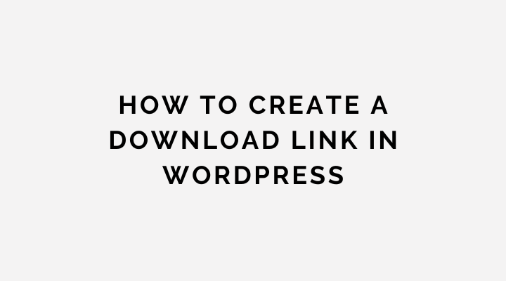 Download Link In WordPress