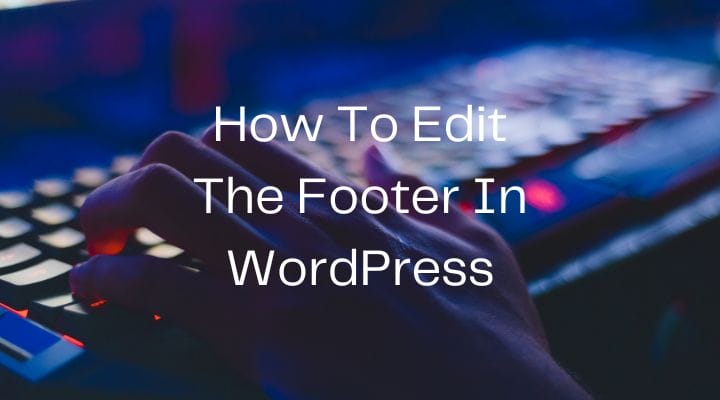 Footer In WordPress