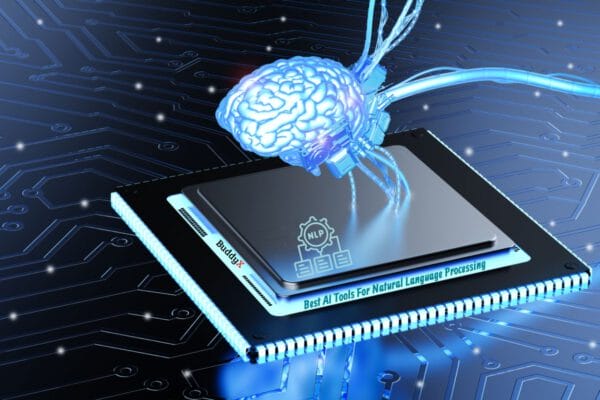 Best AI Tools For Natural Language Processing