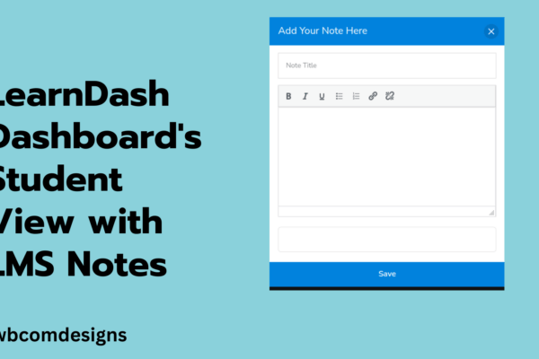 student view, LMS notes