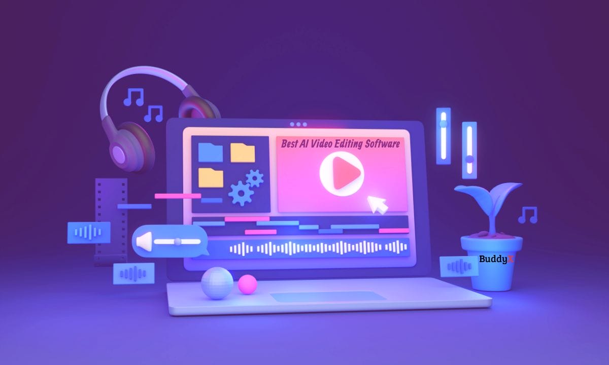 Best AI Video Editing Software