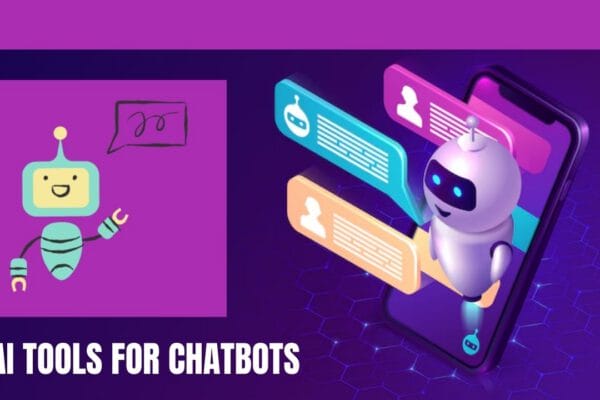 Best AI Tools for Chatbot Development