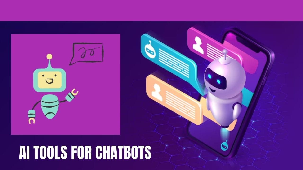 Best AI Tools for Chatbot Development