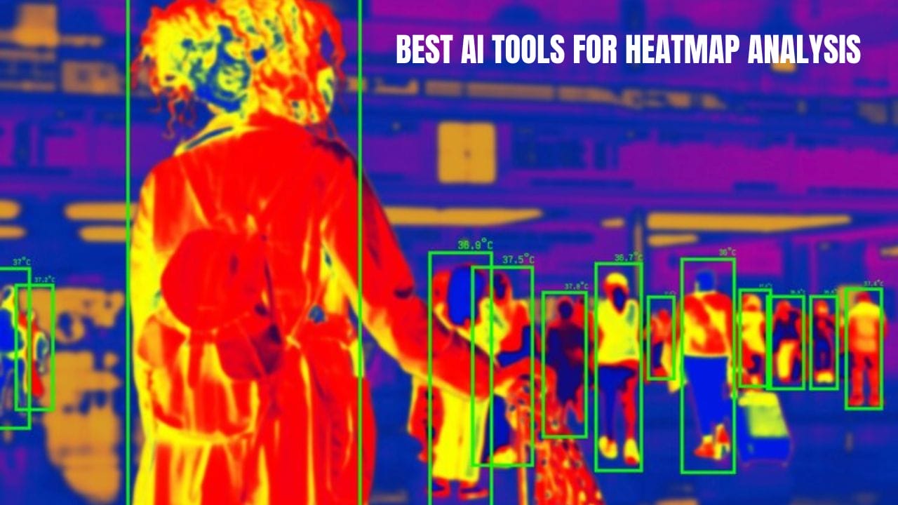 Best AI Tools for Heatmap Analysis