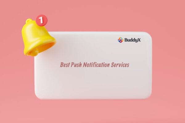Best Push Notification Services