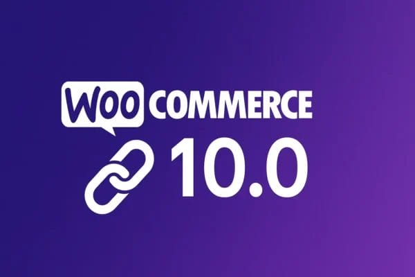 WooCommerce 10.0 Release
