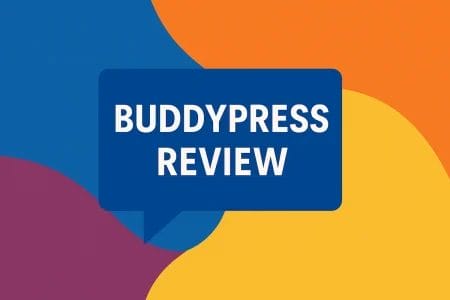 BuddyPress Review 2026: Why WordPress Users Love It for Communities