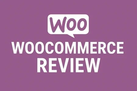 WooCommerce Review 2026: Why It’s the #1 WordPress eCommerce Plugin
