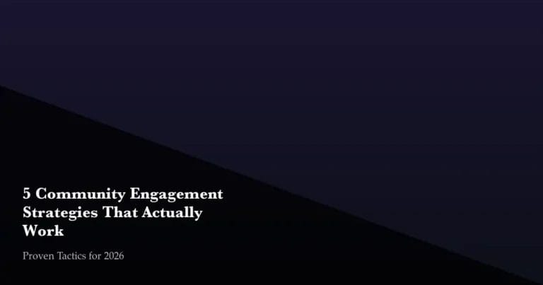 5 community engagement strategies that work in 2026 including gamification and member spotlights