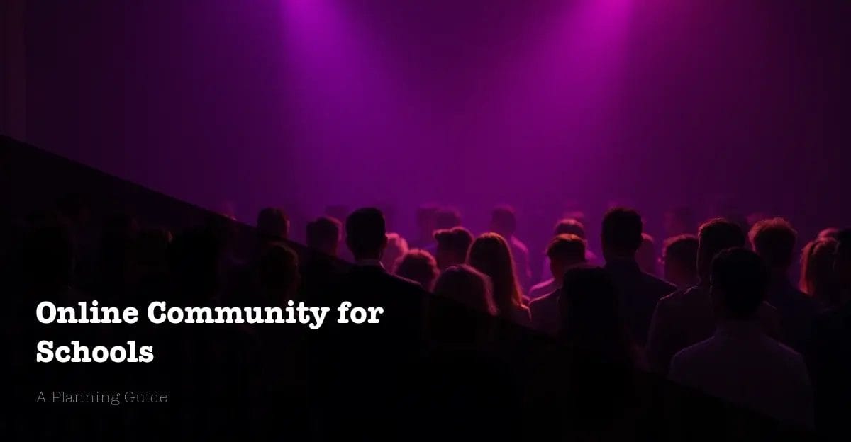 Online Community for Schools: A Planning Guide